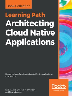cover image of Architecting Cloud Native Applications